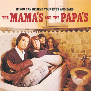 Got A Feelin' - The Mamas and The Papas | Song Album Cover Artwork