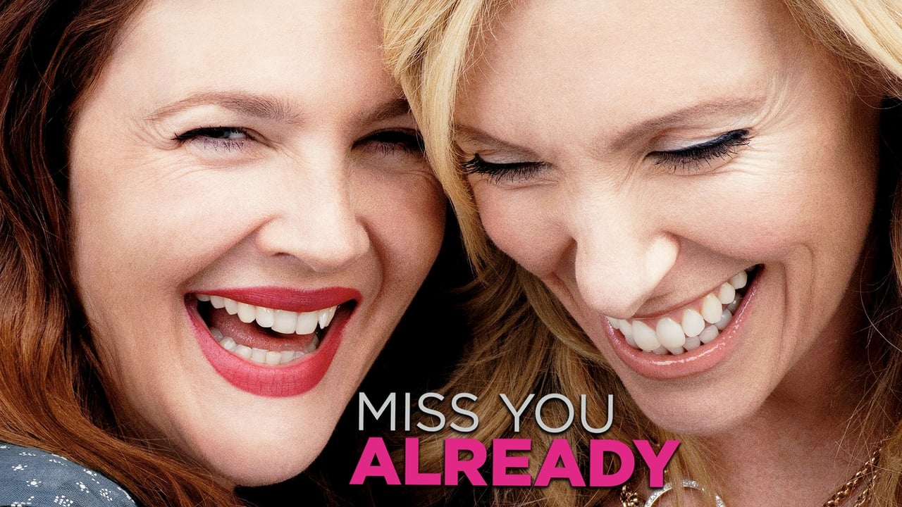 Miss You Already 2015 - Movie Banner