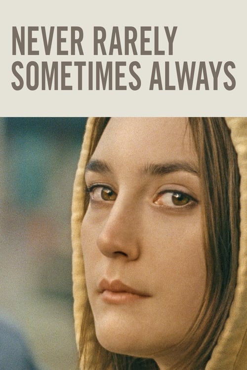 Never Rarely Sometimes Always - poster
