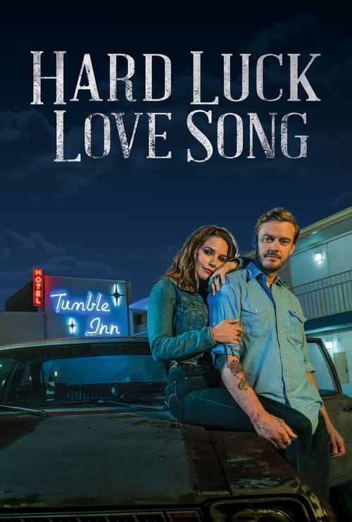 Hard Luck Love Song - poster