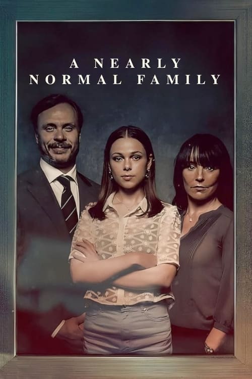 A Nearly Normal Family -  poster