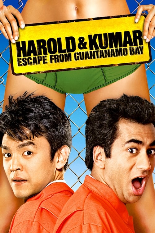 Harold and Kumar Escape from Guantanamo Bay - poster